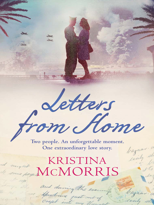 Title details for Letters From Home by Kristina McMorris - Available